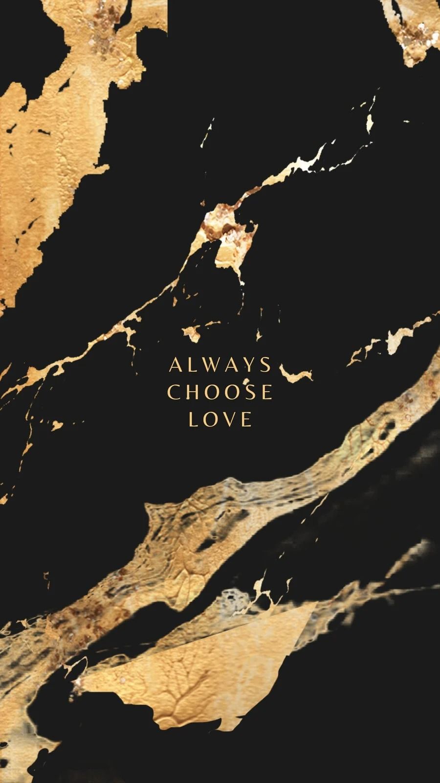 Always Choose Love Motivational Art