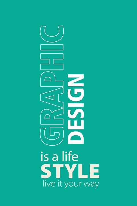 Graphic Design Lifestyle Quote