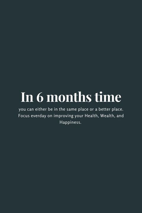 Six Month Progress Motivational Quote