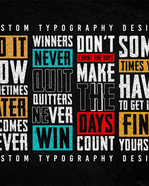 Motivational Quote Typography Design