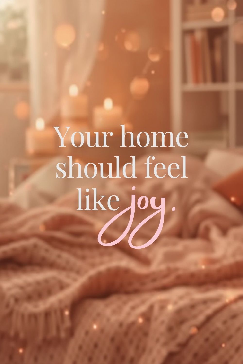 Home Joy Inspirational Quote