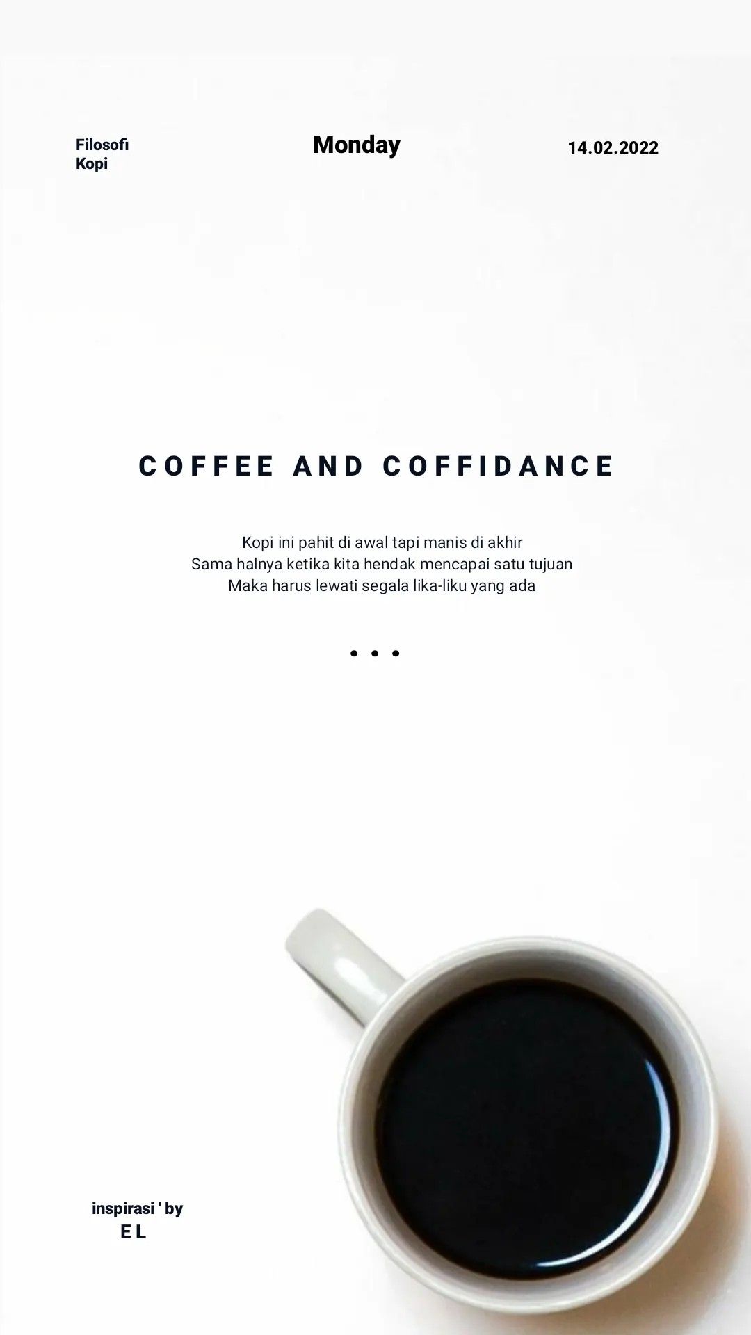 Coffee Philosophy Motivational Graphic