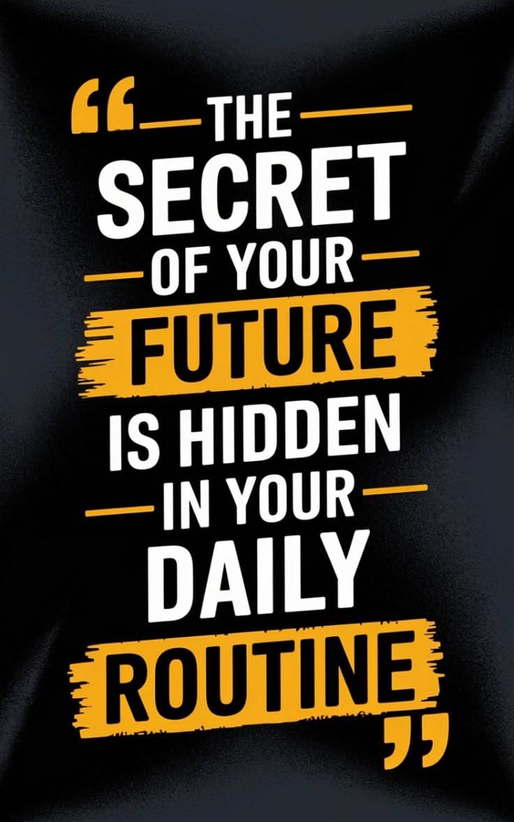 Motivational Quote About Daily Routine