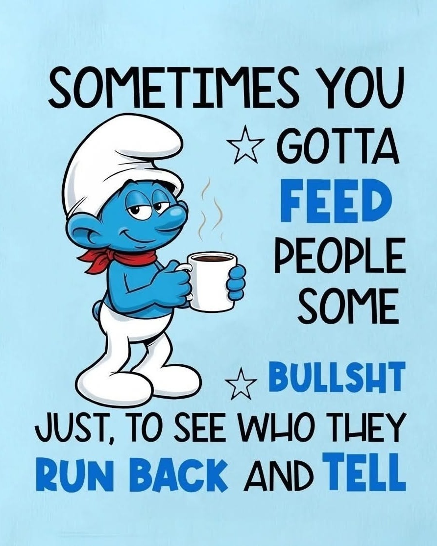 Sarcastic Smurf Quote Meme