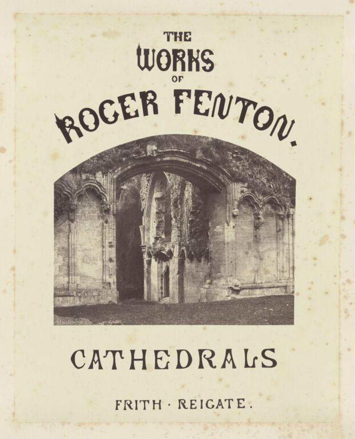 Roger Fenton Cathedral Works Title Page