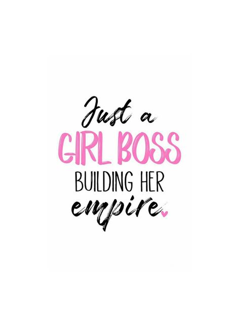 Just A Girl Boss Quote