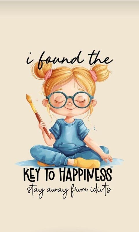Funny Key to Happiness Quote
