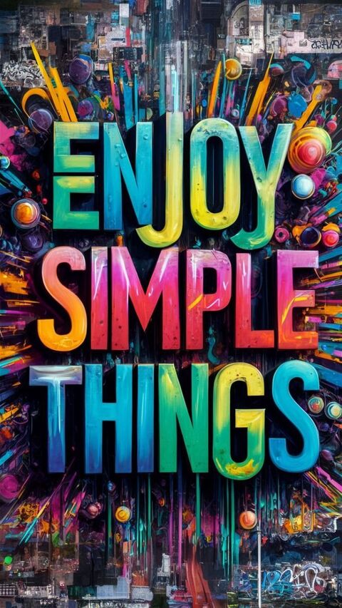 Enjoy Simple Things Graffiti Mural