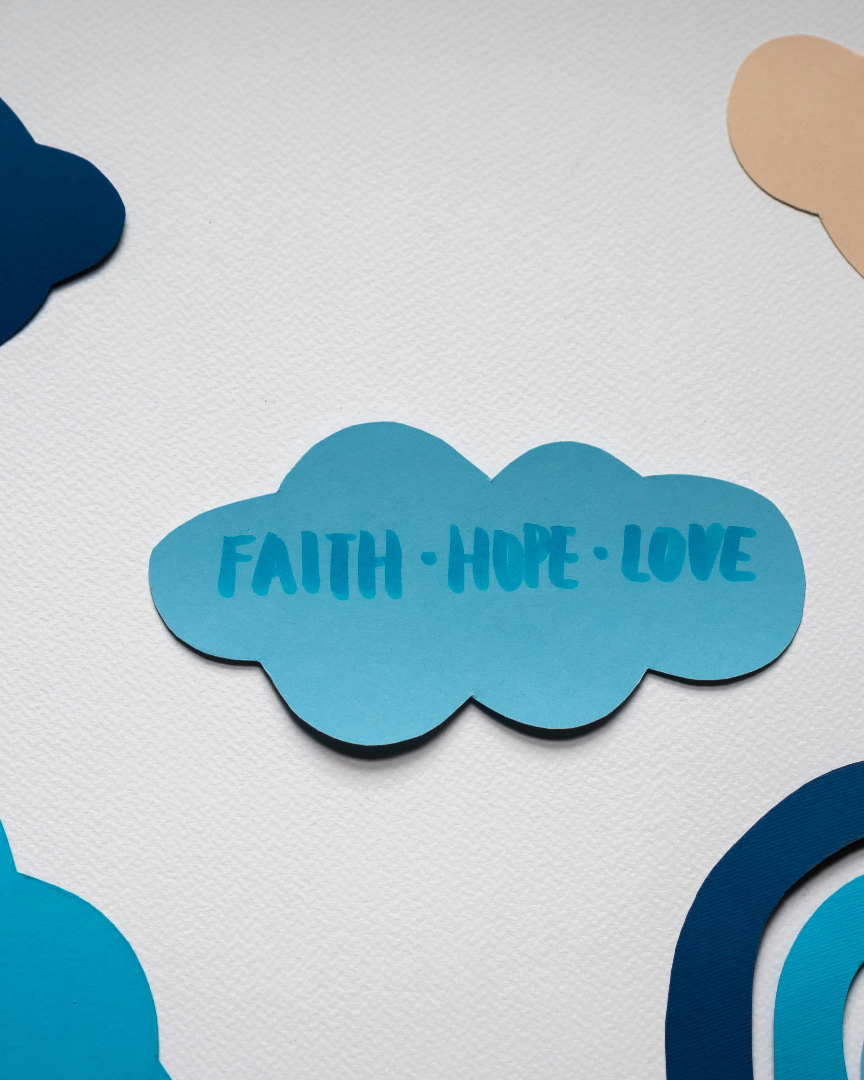 Faith Hope Love Cloud Paper Art