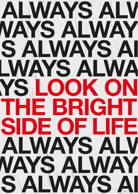 Always Look On The Bright Side Of Life Poster