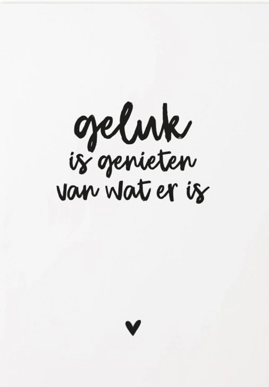 Dutch Happiness Inspirational Quote