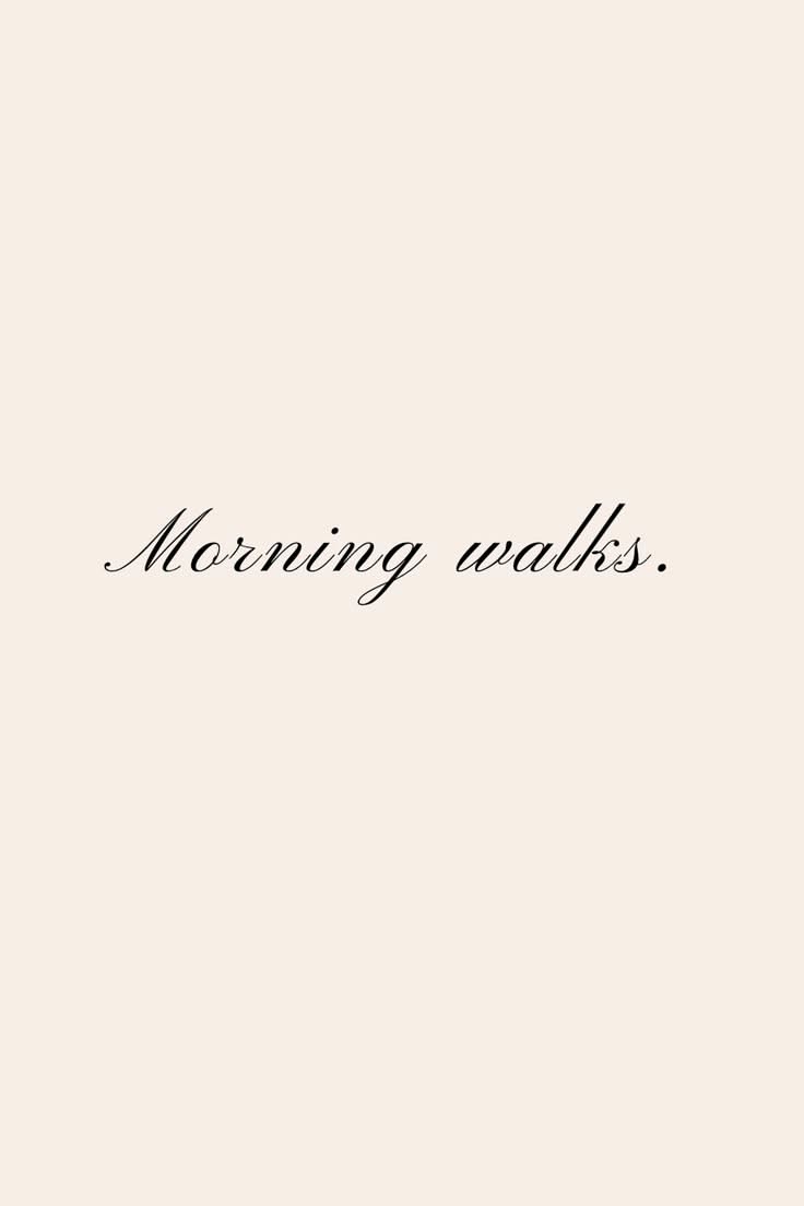 Morning Walks Minimal Text Design