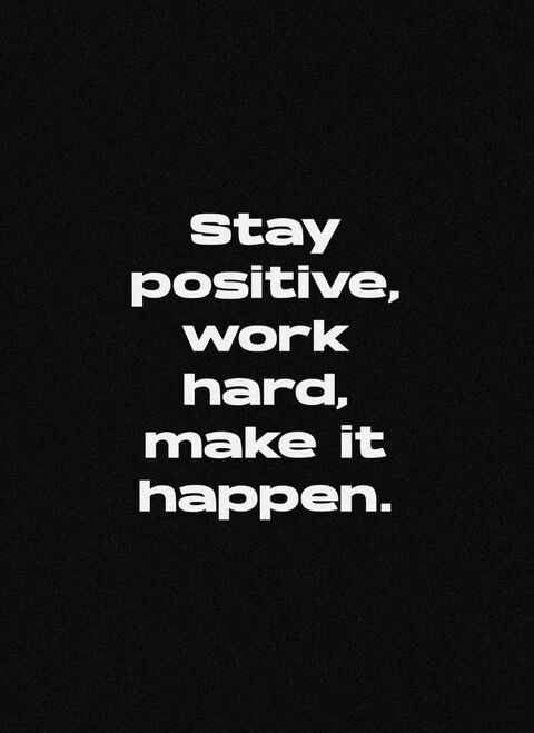 Stay Positive Motivational Quote