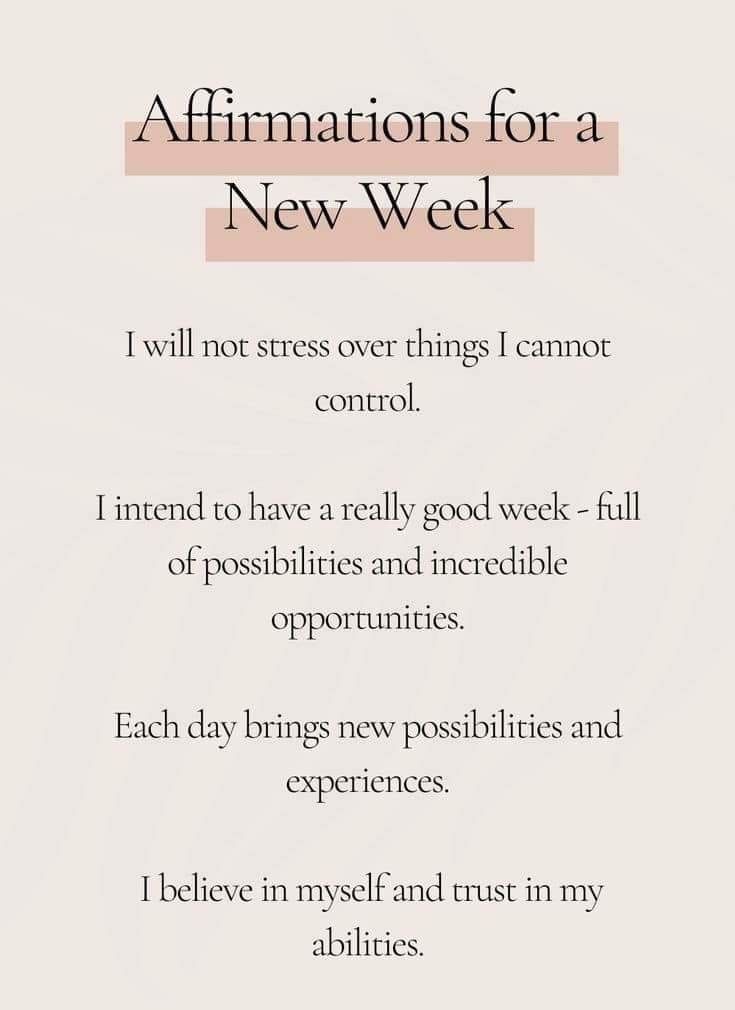Affirmations for a New Week