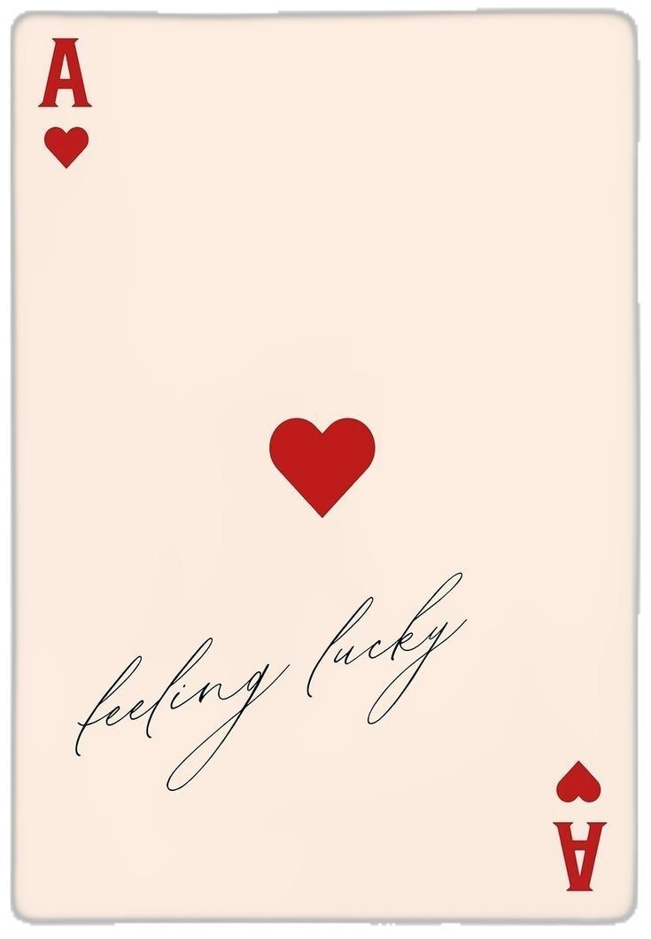 Ace of Hearts Feeling Lucky Playing Card