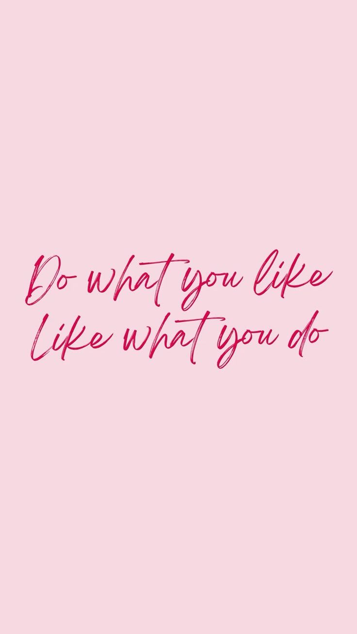 Do What You Like Motivational Quote