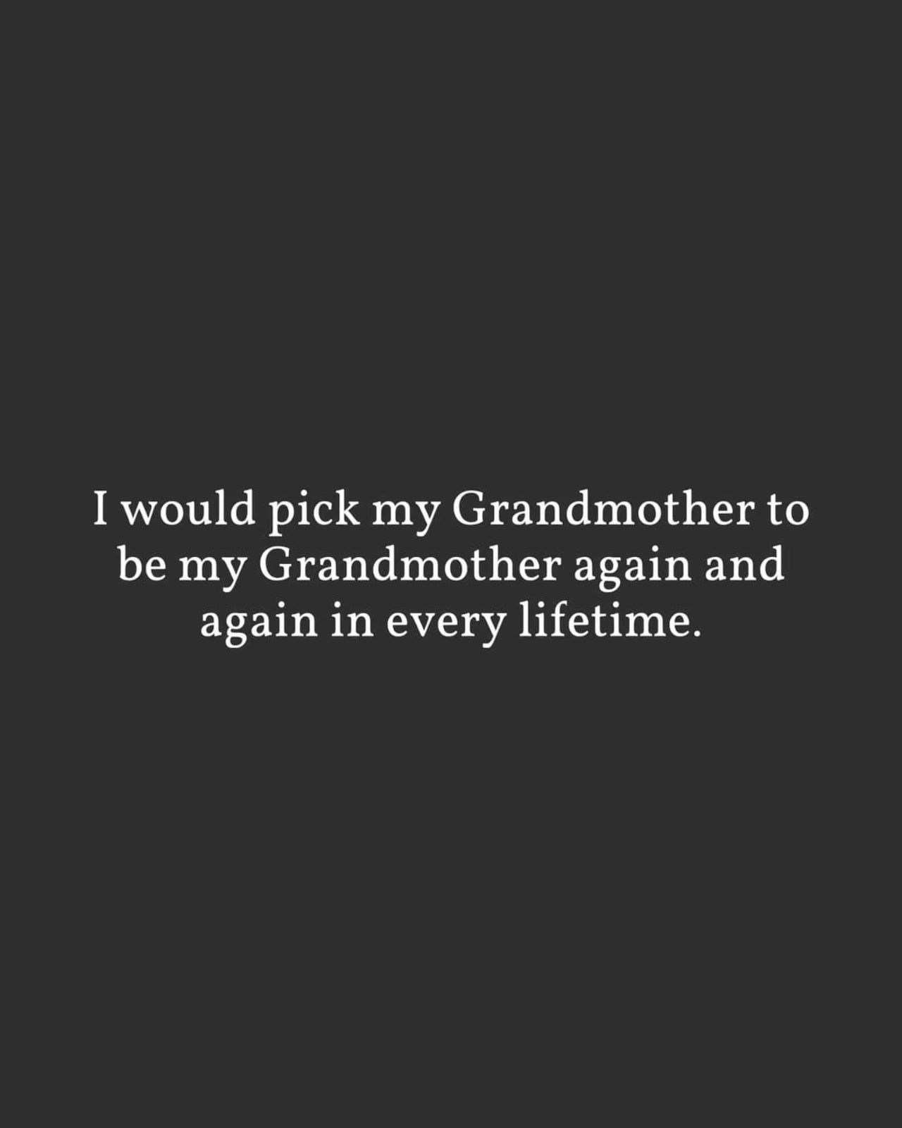 Heartfelt Grandmother Quote