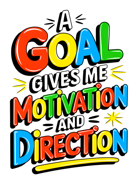 Motivational Quote About Goals