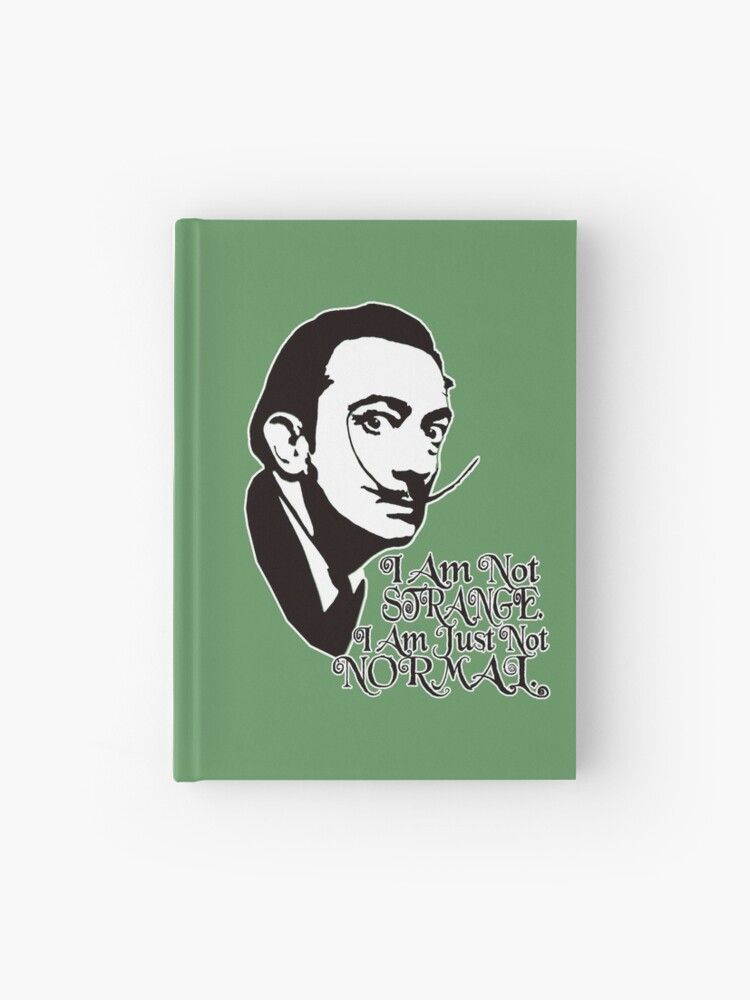Salvador Dali Quote Hardcover Journal