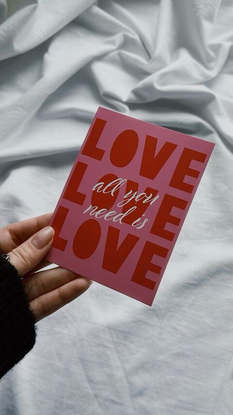 All You Need Is Love Greeting Card