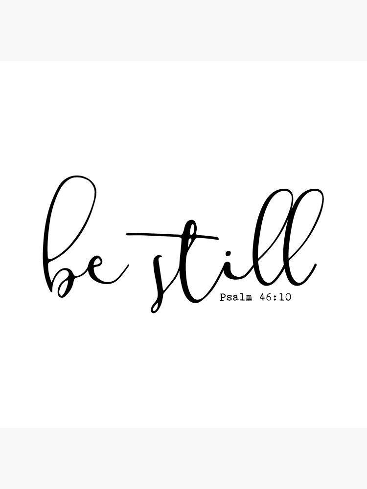 Be Still Bible Verse Art