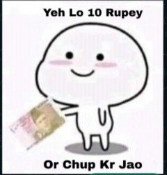 Yeh Lo 10 Rupey Desi Meme