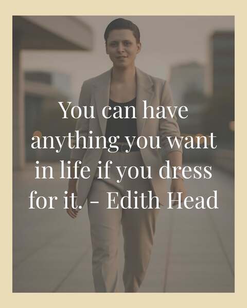 Dress For Success Motivational Quote