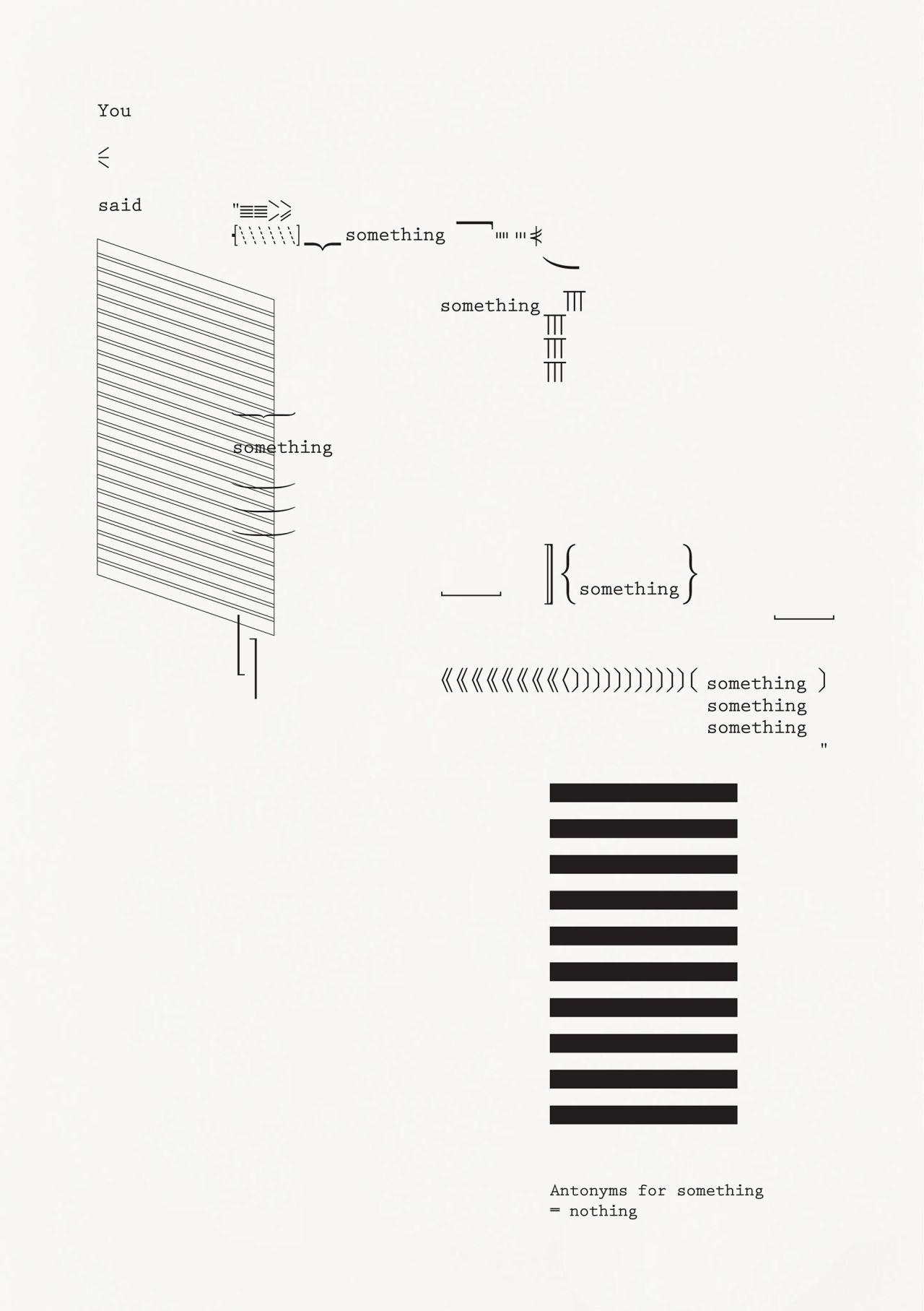 Concrete Poetry About Something and Nothing