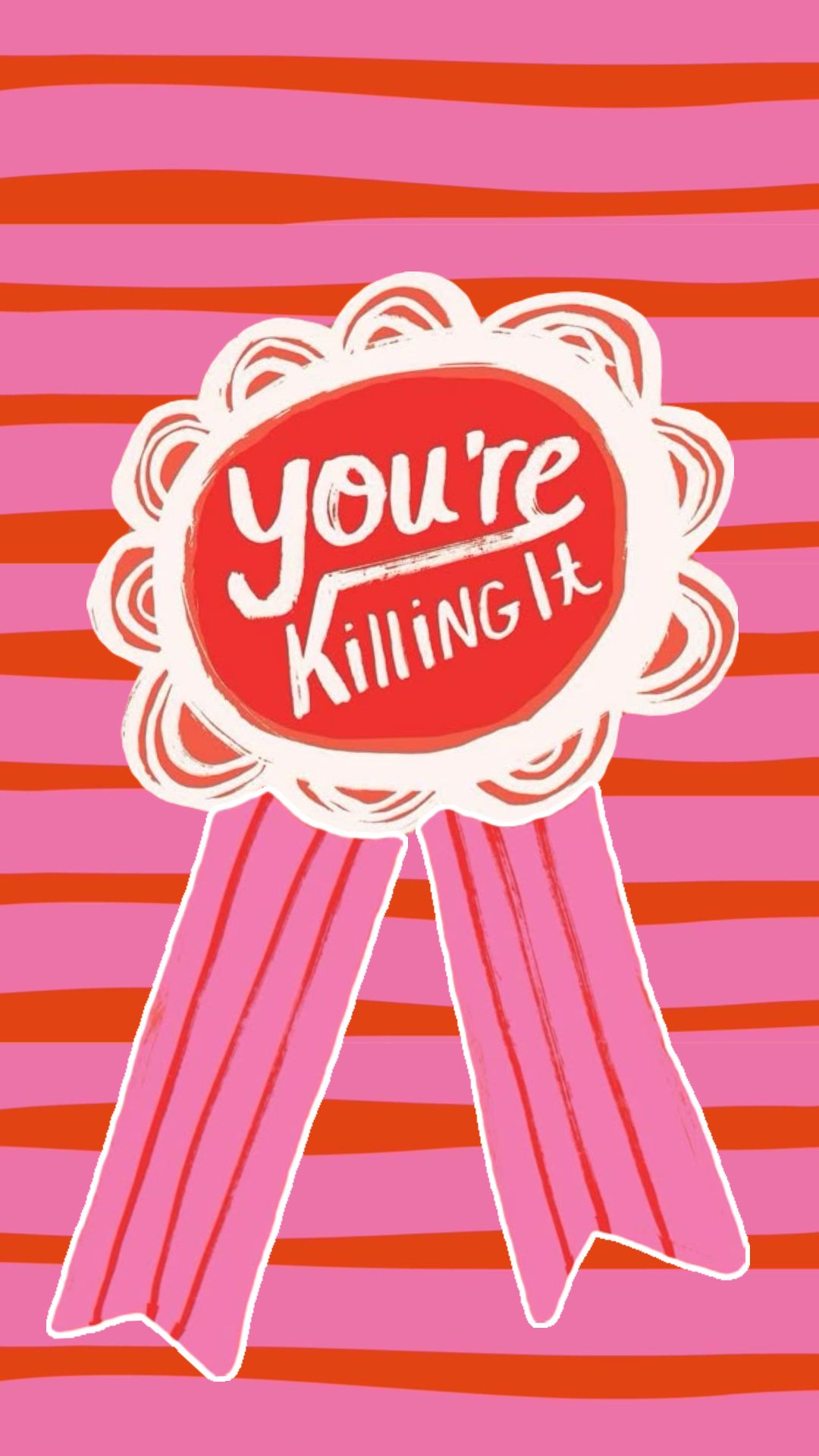You're Killing It Encouragement Ribbon