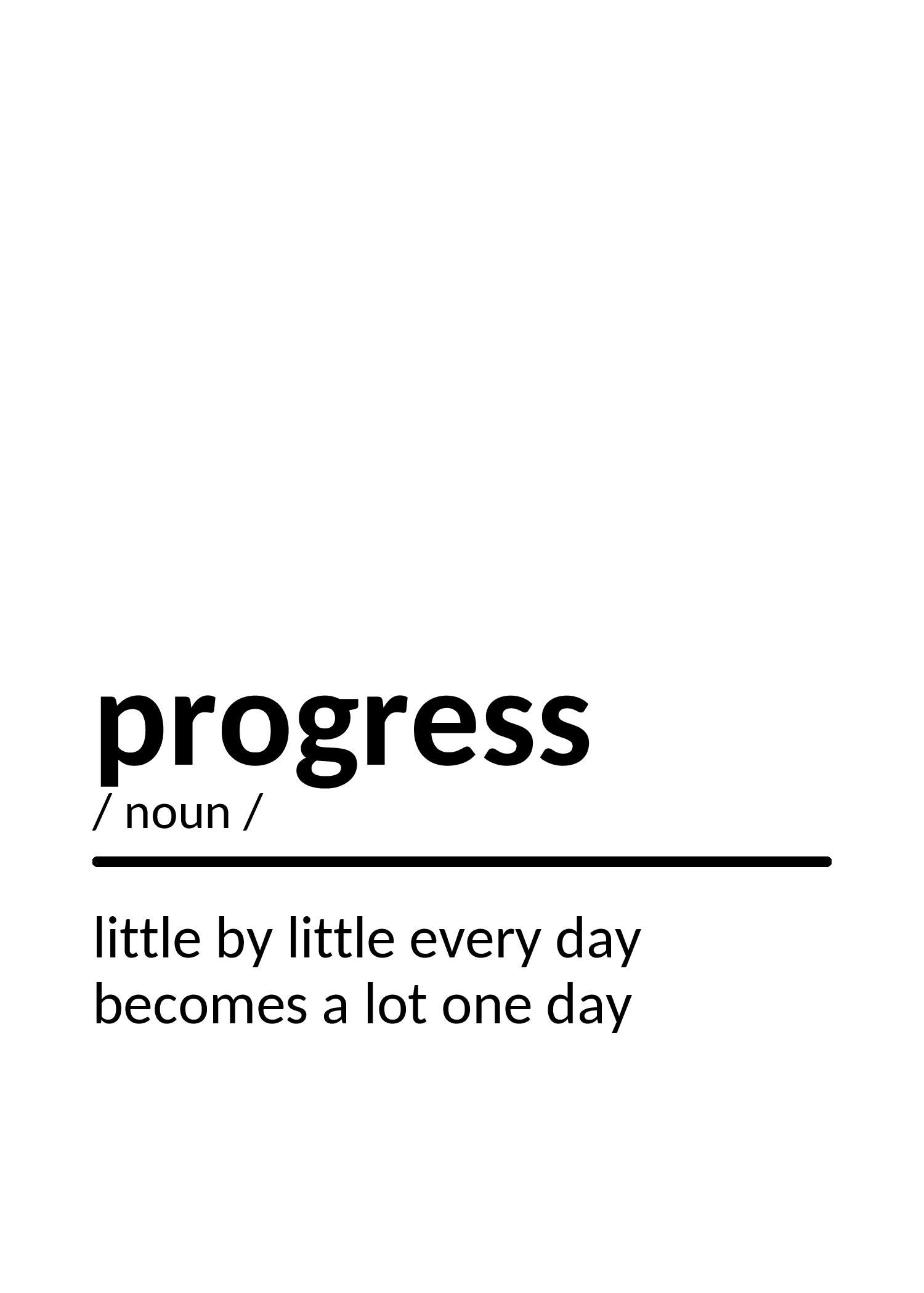 Progress Motivational Definition Quote