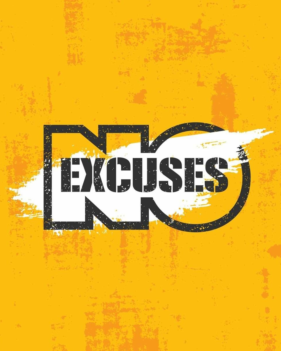 No Excuses Motivational Graphic