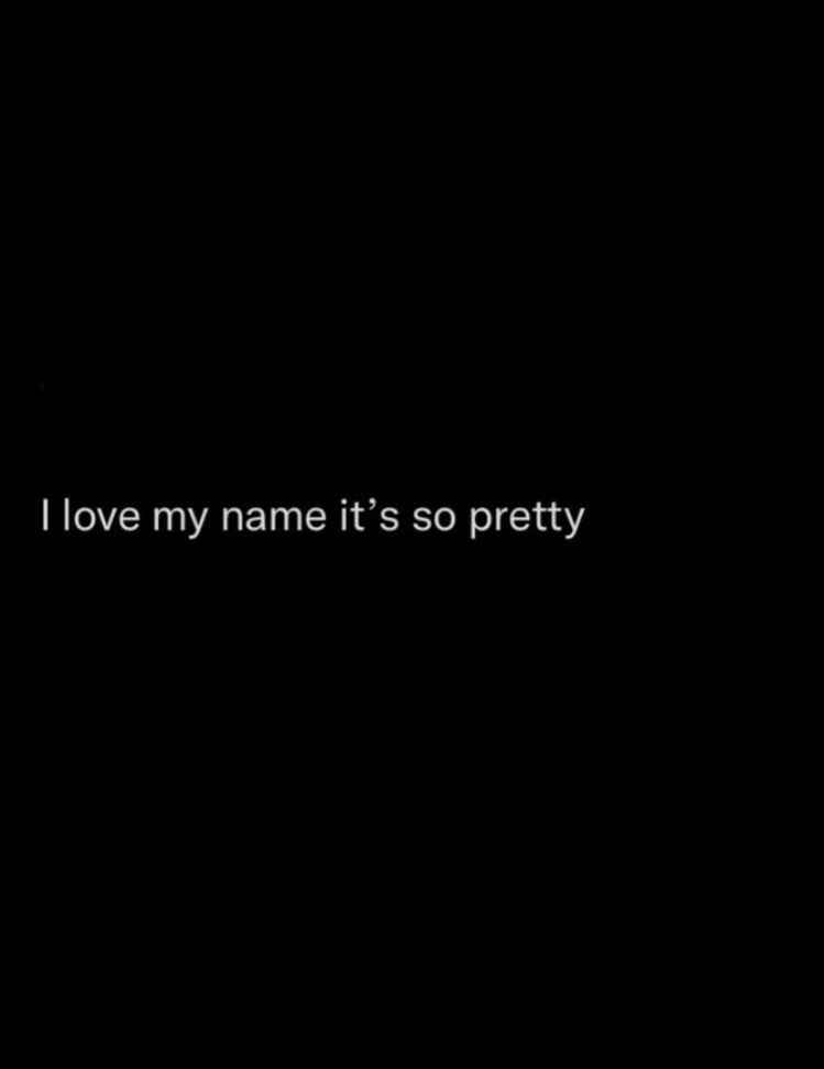 Quote About Loving Your Name