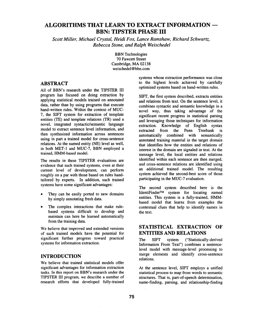 Algorithms That Learn to Extract Information BBN: TIPSTER Phase III