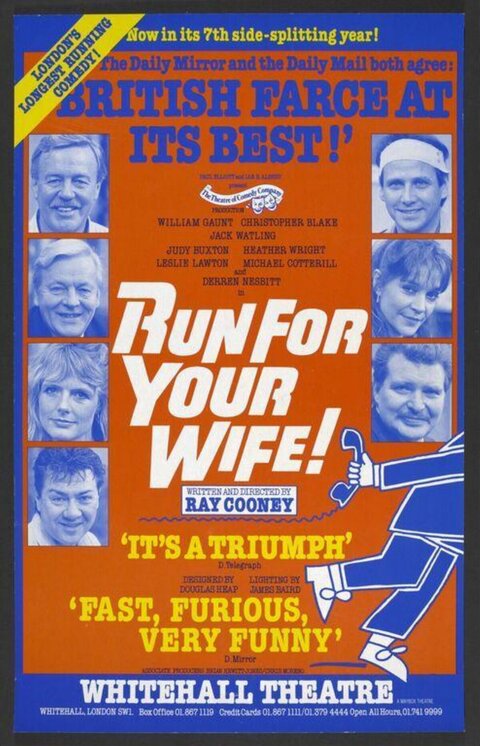 Run For Your Wife Theatre Poster