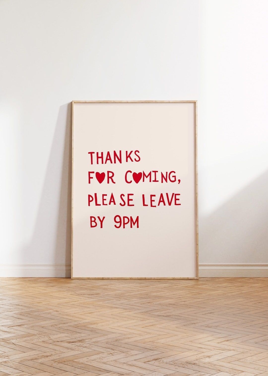 Funny 'Please Leave By 9PM' Wall Print