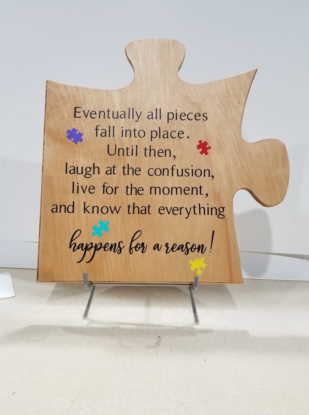Puzzle Piece Inspirational Quote Sign