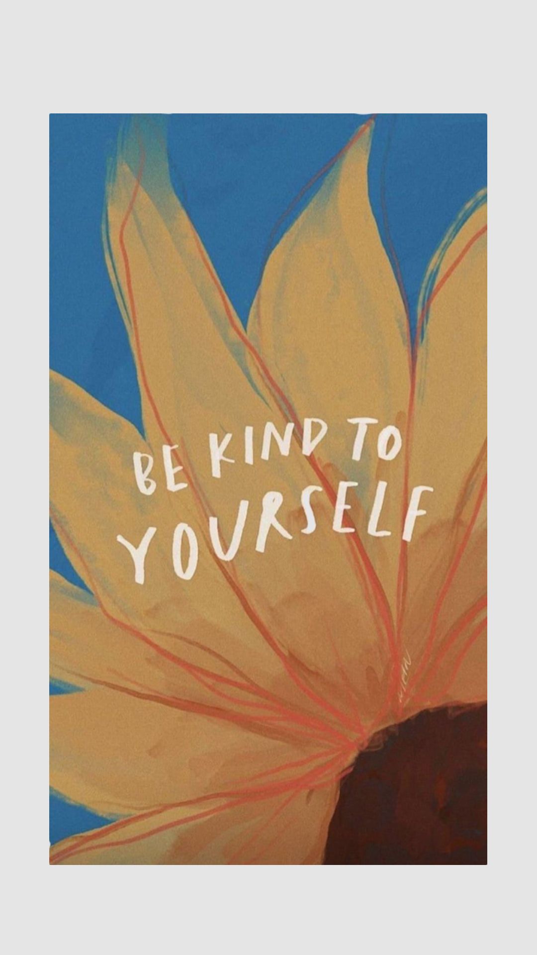 Be Kind To Yourself Motivational Art