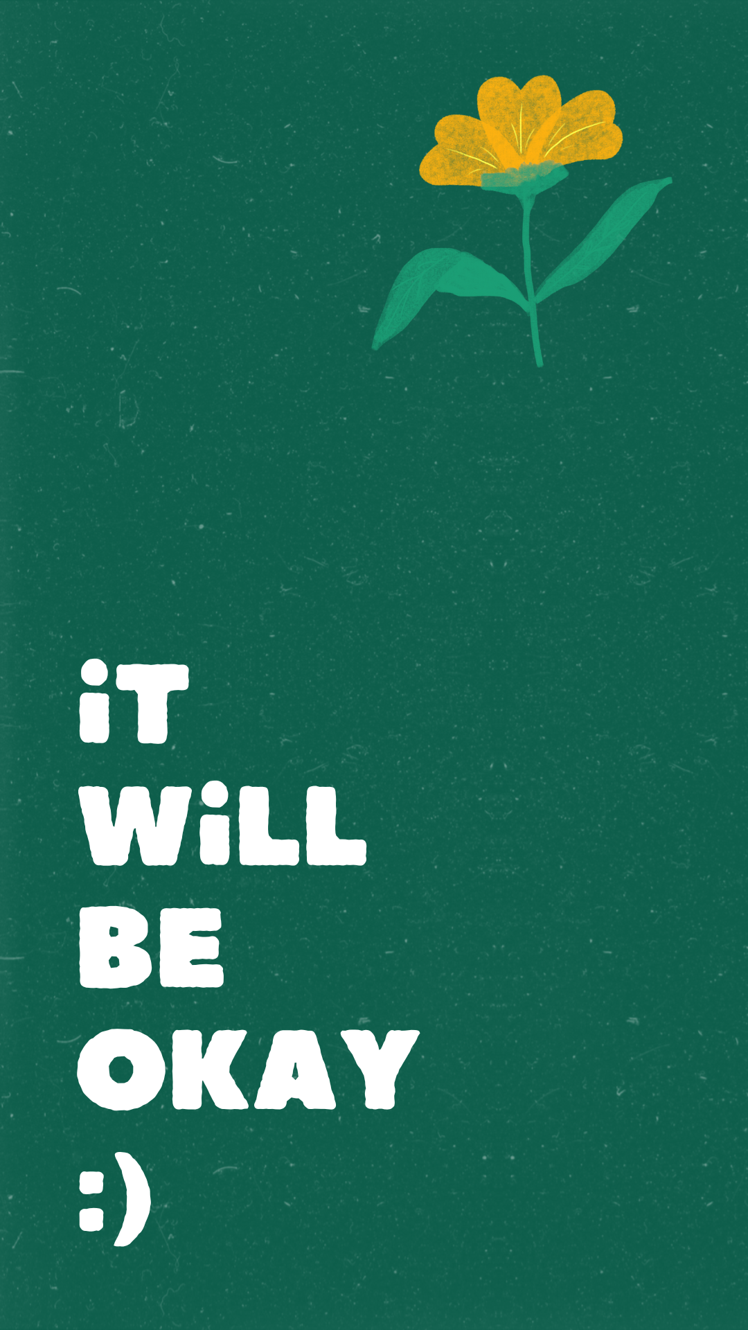 It Will Be Okay Motivational Graphic