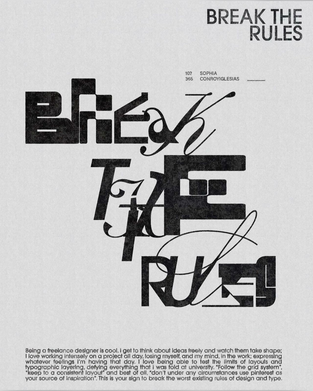 Break The Rules Typographic Poster