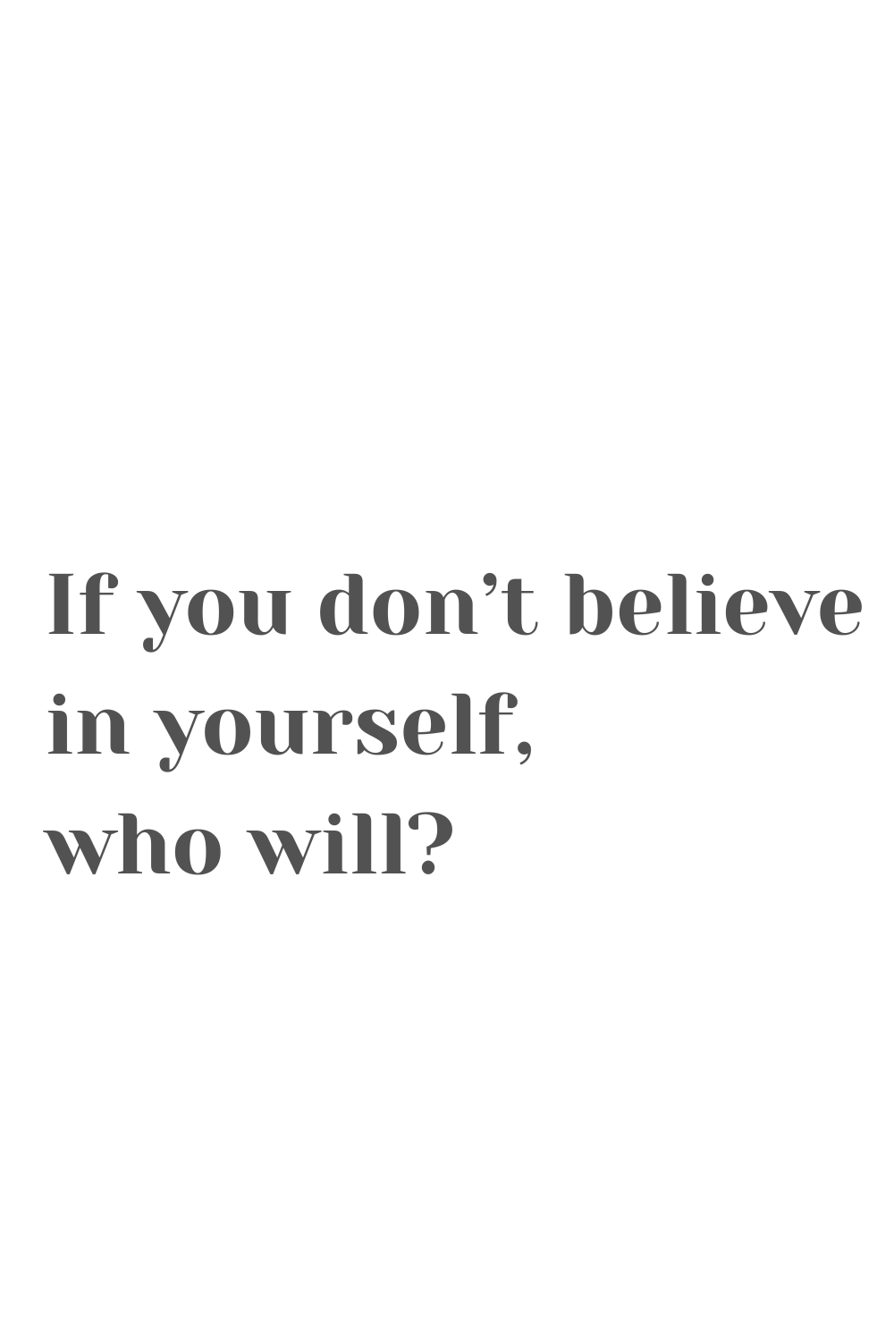 Motivational Self-Belief Quote