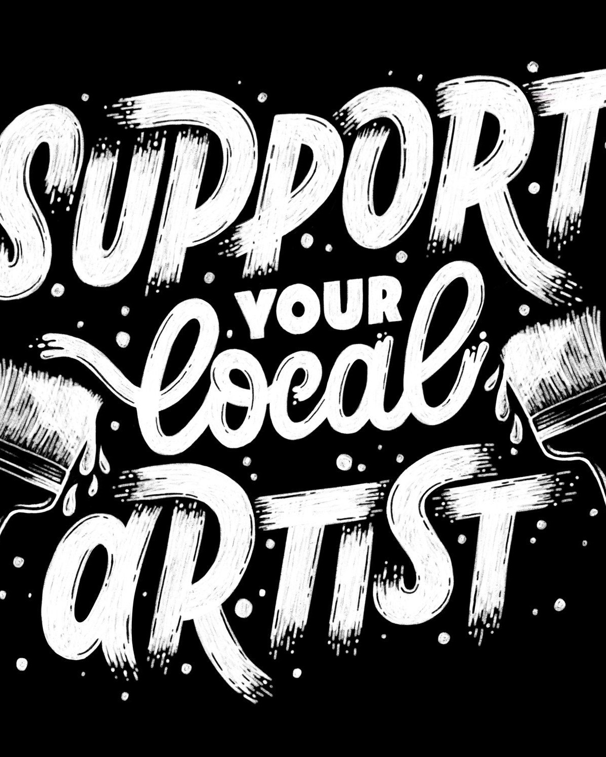 Support Your Local Artist