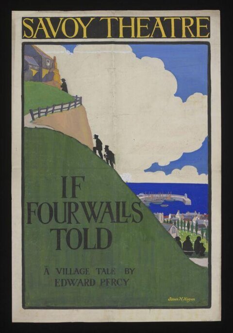 Savoy Theatre If Four Walls Told Poster