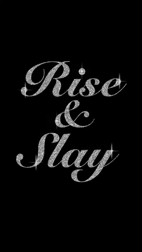Rise & Slay Glitter Motivational Text