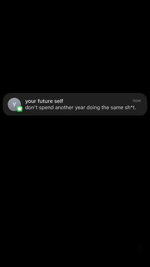 Motivational Notification from Future Self