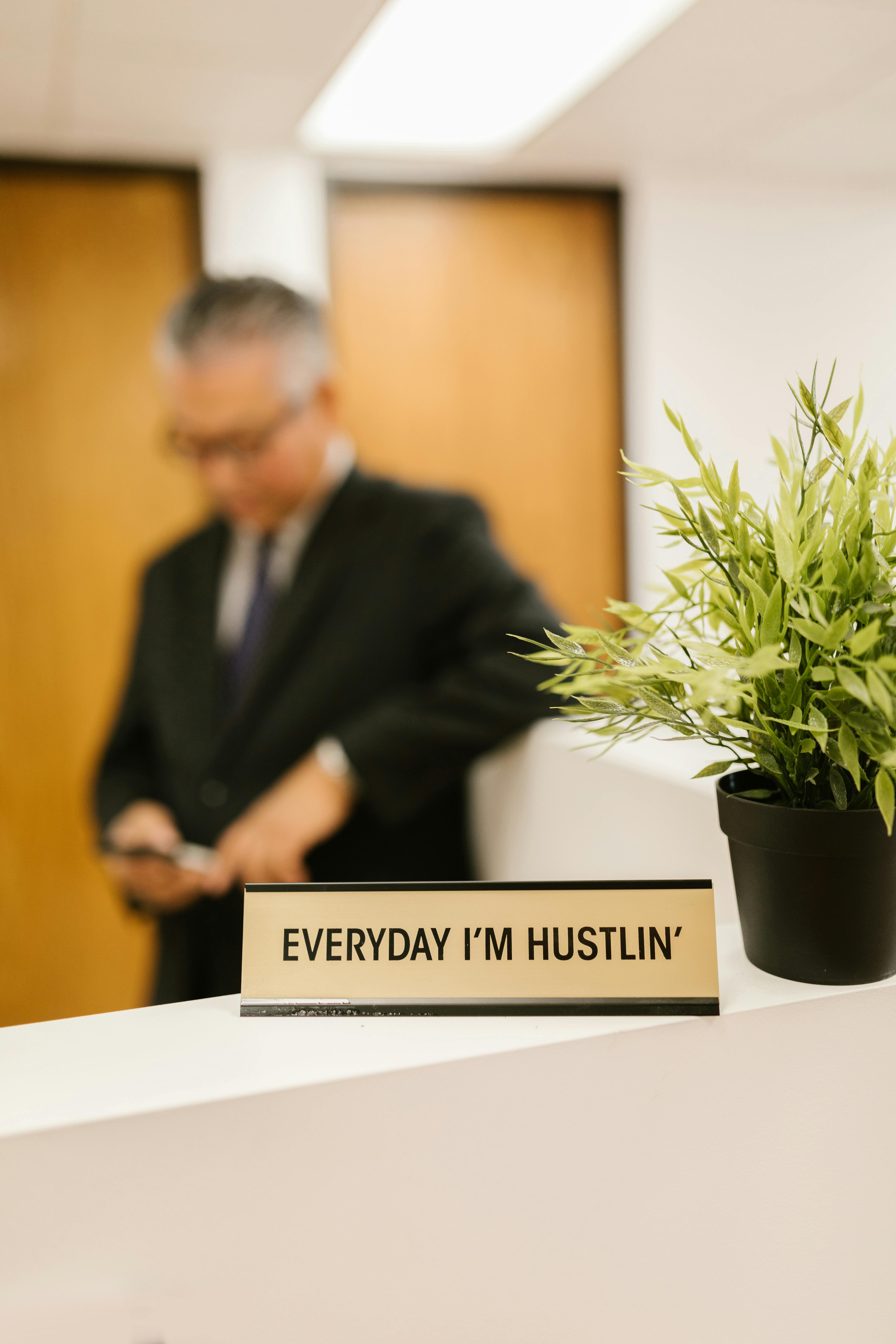 Everyday I'm Hustlin' Office Sign