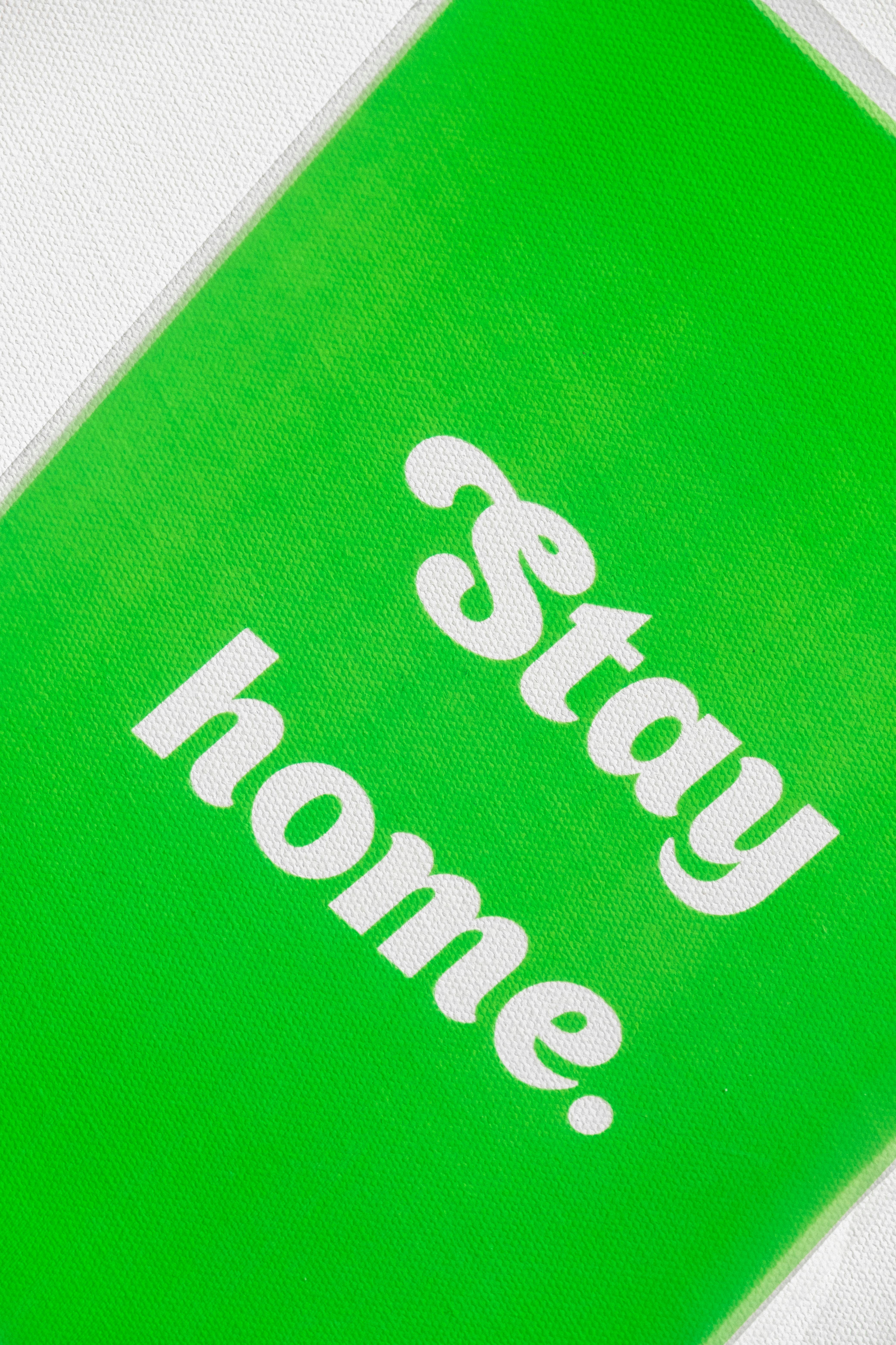 Stay Home Text on Green Background