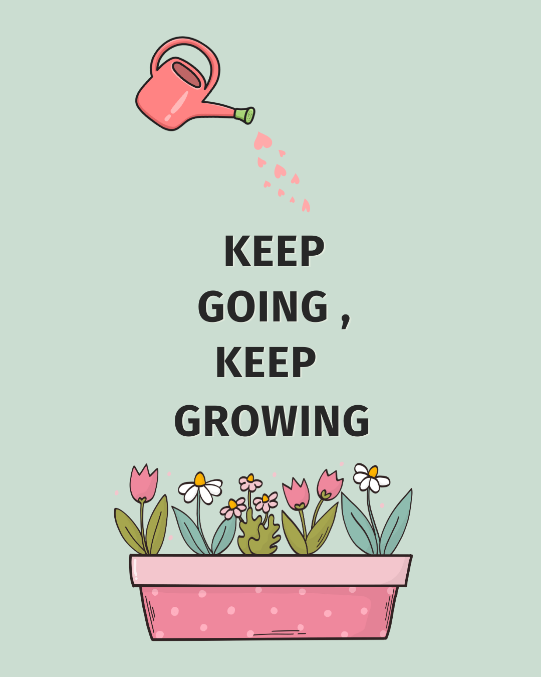 Keep Going Keep Growing Motivational Poster
