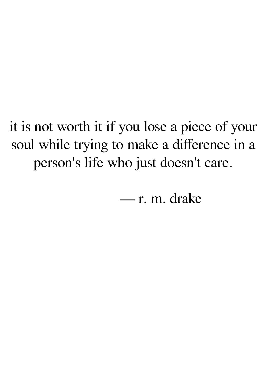 r. m. drake Inspirational Quote