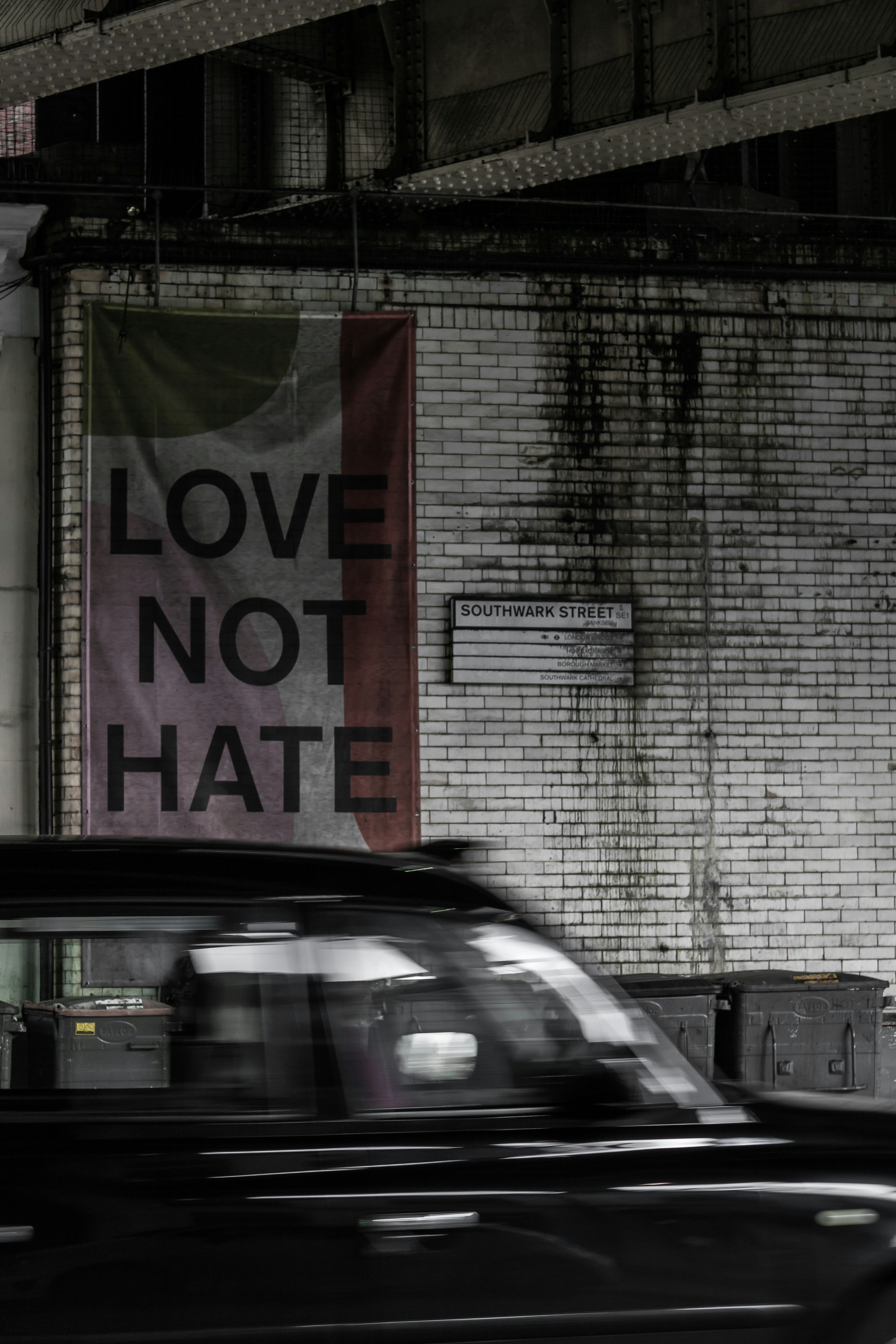 Love Not Hate Banner on Southwark Street