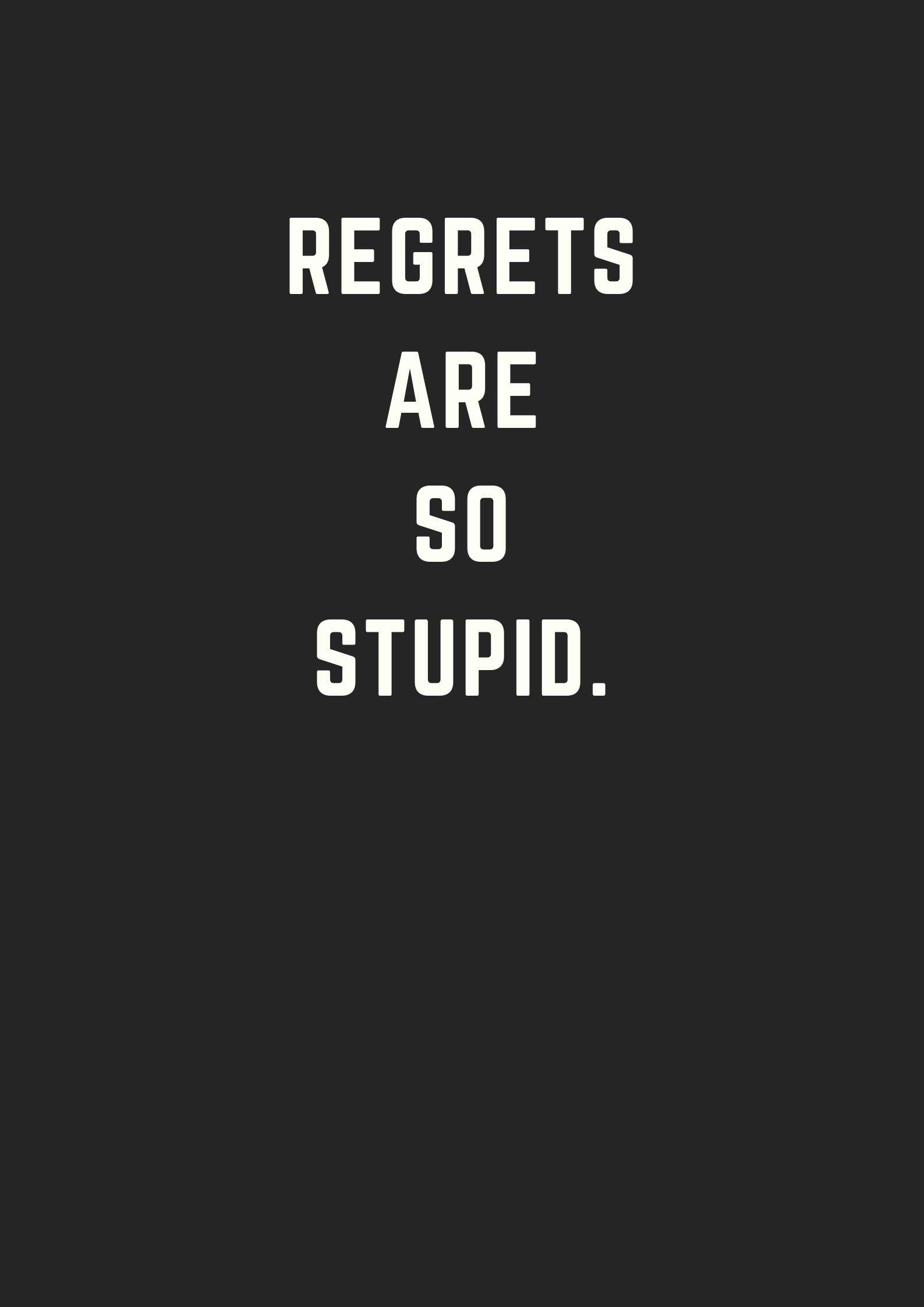 Motivational Quote About Regrets
